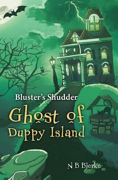 portada Bluster's Shudder- GHOST Of DUPPY ISLAND (in English)
