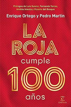 portada La Roja Cumple 100 Años