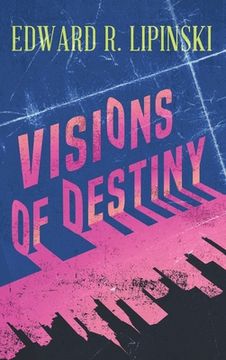 portada Visions Of Destiny (en Inglés)
