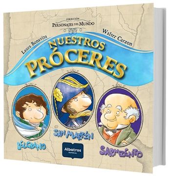 portada Nuestros Próceres [Ilustrado] (in Spanish)