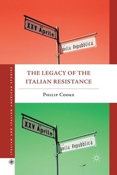 portada The Legacy of the Italian Resistance (en Inglés)