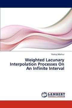 portada weighted lacunary interpolation processes on an infinite interval (in English)