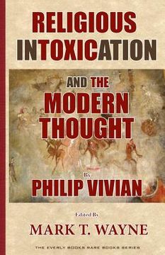 portada Religious Intoxication and The Modern Thought (en Inglés)