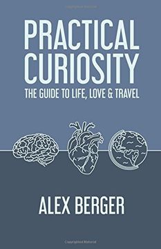 portada Practical Curiosity: The Guide to Life, Love & Travel