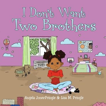 portada I Don't Want Two Brothers (en Inglés)