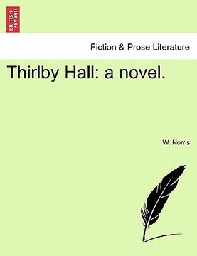 portada thirlby hall: a novel. (en Inglés)