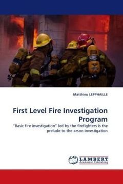 portada first level fire investigation program (en Inglés)