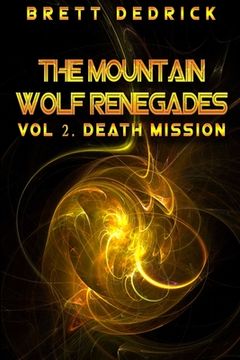 portada Mountain Wolf Renegades Vol. 2 Death Mission