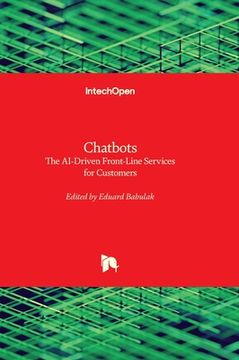 portada Chatbots - The AI-Driven Front-Line Services for Customers (in English)