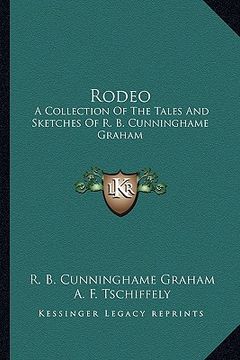 portada rodeo: a collection of the tales and sketches of r. b. cunninghame graham (in English)