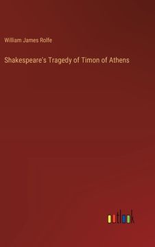 portada Shakespeare's Tragedy of Timon of Athens (en Inglés)