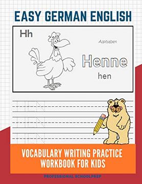 portada Easy German English Vocabulary Writing Practice Workbook for Kids: Fun big Flashcards Basic Words for Children to Learn to Read, Trace and Write German and English Language With Cute Picture for Coloring. (en Inglés)