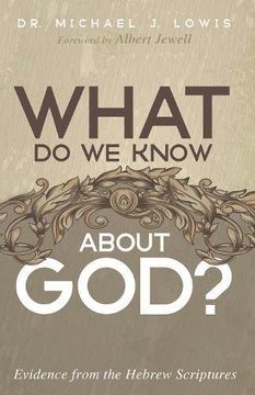 portada What Do We Know about God?