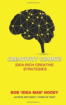 portada Creativity Counts: Idea-rich creative strategies