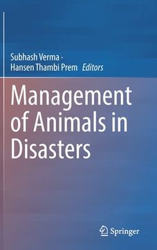 portada Management of Animals in Disasters (en Inglés)