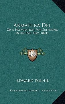 portada armatura dei: or a preparation for suffering in an evil day (1824)