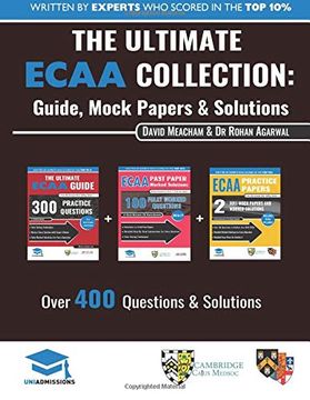 portada The Ultimate Ecaa Collection: 3 Books in One, Over 500 Practice Questions & Solutions, Includes 2 Mock Papers, Detailed Essay Plans, 2019 Edition, Economics Admissions Assessment, Uniadmissions (in English)