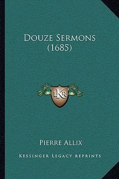 portada Douze Sermons (1685) (in French)