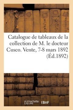 portada Catalogue de Tableaux, Anciens Et Modernes, Objets d'Art, Antiquités, Bronzes de Barbedienne (en Francés)
