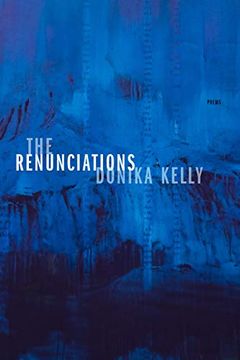 portada The Renunciations: Poems (en Inglés)