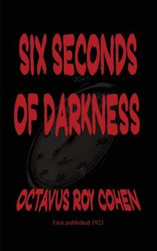 portada Six Seconds of Darkness (en Inglés)