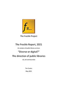 portada Freckle Report 2021: "Digital or Diverse? "- the Future for Public Libraries 
