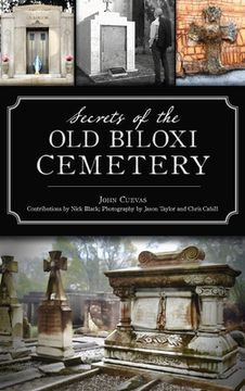 portada Secrets of the Old Biloxi Cemetery