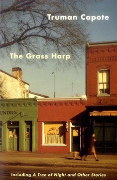 portada The Grass Harp: Including a Tree of Night and Other Stories 