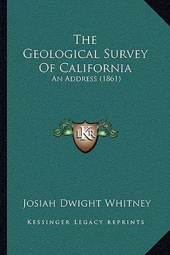 portada the geological survey of california: an address (1861)