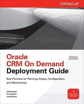portada Oracle crm on Demand Deployment Guide (en Inglés)