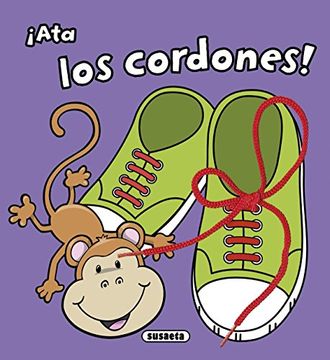 portada Ata los Cordones! (Primeras Destrezas Motoras) (in Spanish)