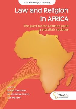 portada Law and Religion in Africa: The quest for the common good in pluralistic societies (en Inglés)