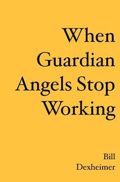 portada when guardian angels stop working (en Inglés)