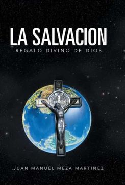 portada La Salvacion: Regalo Divino de Dios (in Spanish)
