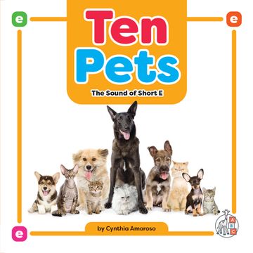 portada Ten Pets: The Sound of Short E (en Inglés)