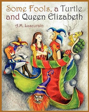 portada some fools, a turtle, and queen elizabeth (en Inglés)