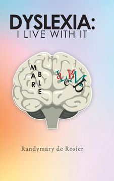 portada Dyslexia: I Live with It (in English)
