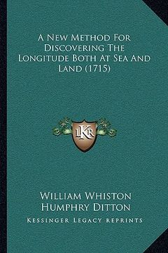 portada a new method for discovering the longitude both at sea and land (1715) (in English)