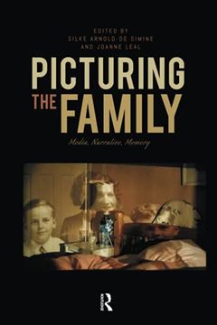 portada Picturing the Family: Media, Narrative, Memory (in English)
