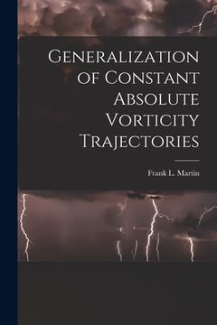 portada Generalization of Constant Absolute Vorticity Trajectories (en Inglés)