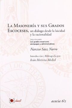 portada Masoneria y sus Grados Escoceses (2ª Parte),Un Diálogo Desde la Laicidad y la ra (in Spanish)