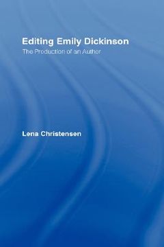 portada editing emily dickinson: the production of an author (in English)