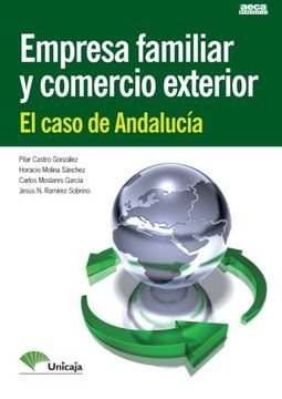 portada Empresa Familiar y Comercio Exterior. El Caso de Andalucia (in Spanish)