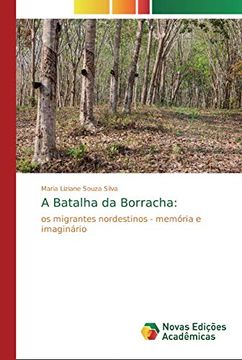 portada A Batalha da Borracha (en Portugués)