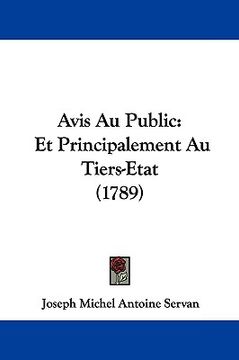 portada avis au public: et principalement au tiers-etat (1789) (en Inglés)
