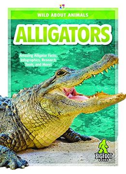 portada Alligators (Wild About Animals) (in English)