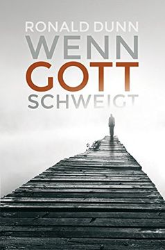 portada Wenn Gott Schweigt (in German)