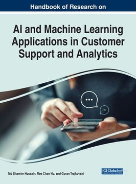 portada Handbook of Research on AI and Machine Learning Applications in Customer Support and Analytics (en Inglés)