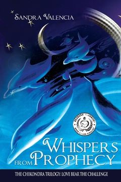 portada Whispers from Prophecy: Love Bear the Challenge (en Inglés)