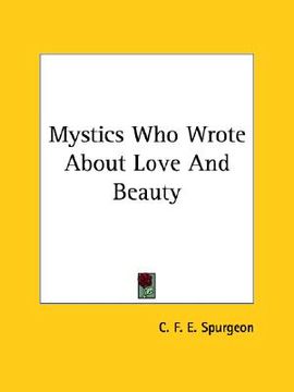 portada mystics who wrote about love and beauty (in English)